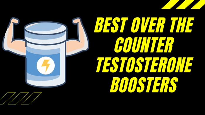 best over the counter testosterone boosters