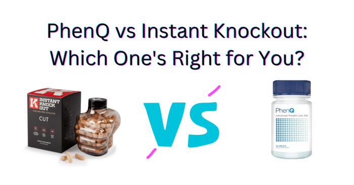 phenq vs instant knockout