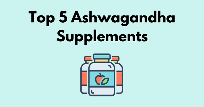 ashwagandha supplements